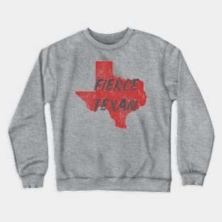 The Fierce Texan Red Crewneck Sweatshirt